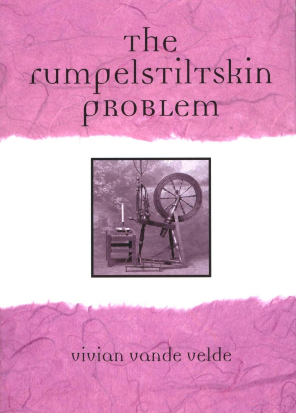 Big bigCover of The Rumpelstiltskin Problem