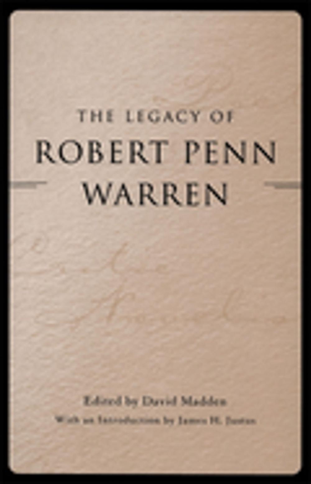 Big bigCover of The Legacy of Robert Penn Warren