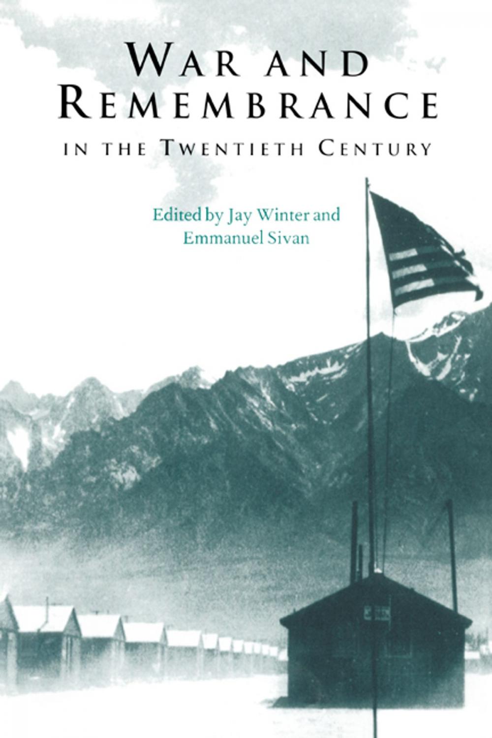 Big bigCover of War and Remembrance in the Twentieth Century