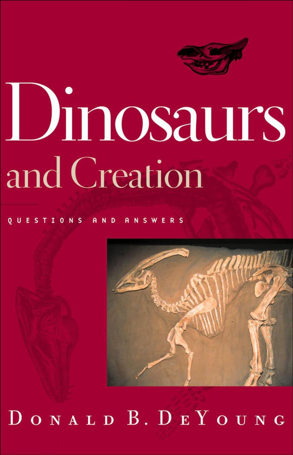 Big bigCover of Dinosaurs and Creation