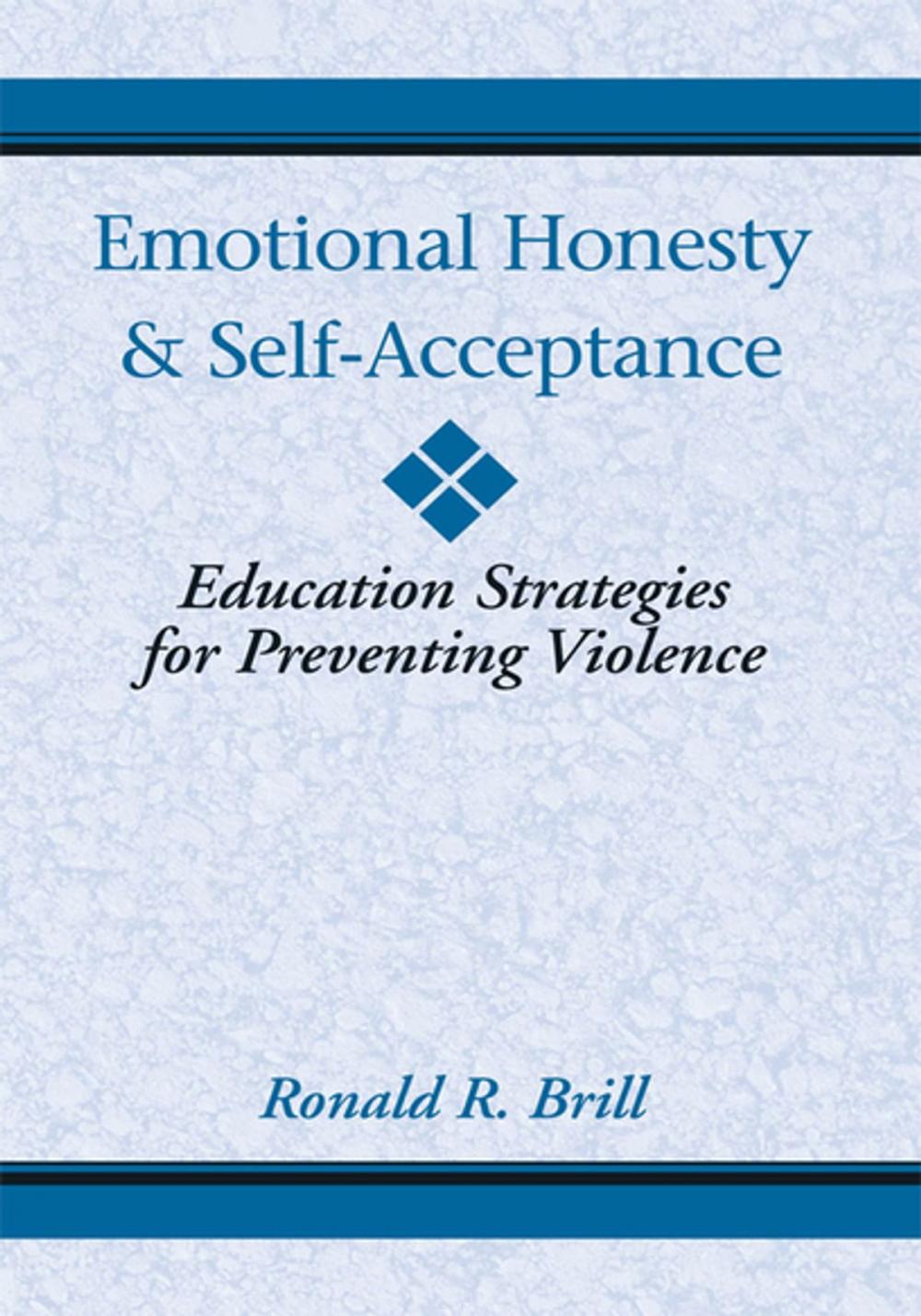 Big bigCover of Emotional Honesty & Self-Acceptance