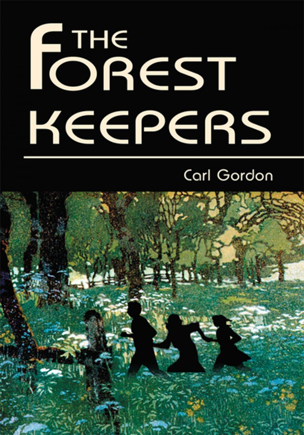 Big bigCover of The Forest Keepers