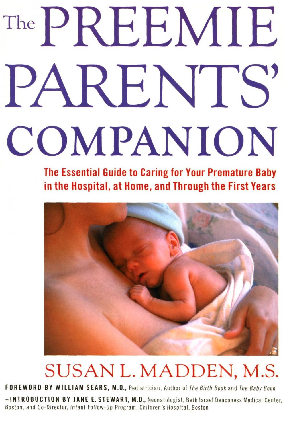 Big bigCover of Preemie Parents' Companion