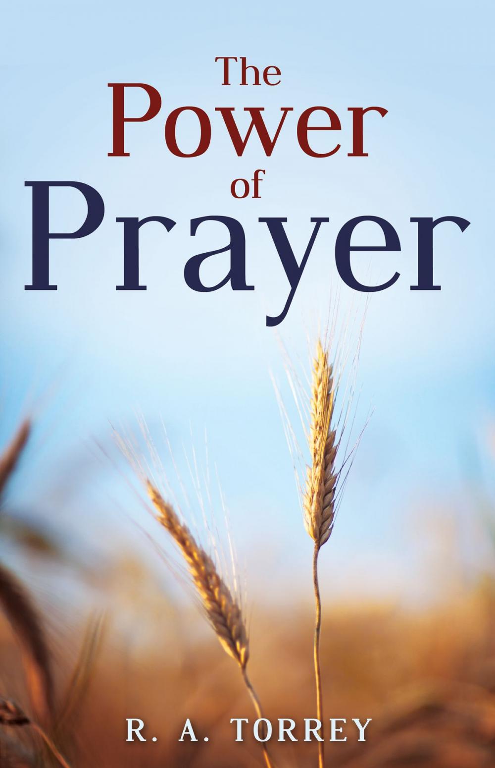 Big bigCover of The Power of Prayer