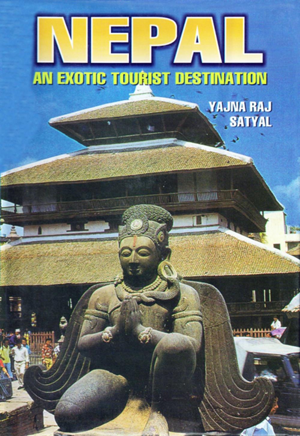 Big bigCover of Nepal : An Exotic Tourist Destination