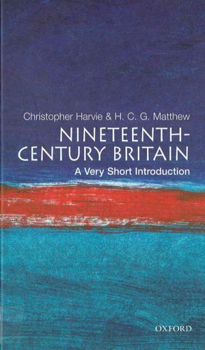 Cover of the book Nineteenth-Century Britain: A Very Short Introduction by David Bevington