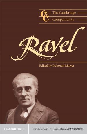 Cover of the book The Cambridge Companion to Ravel by Marion Holmes Katz