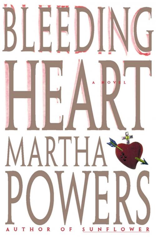 Cover of the book Bleeding Heart by Martha Powers, Simon & Schuster