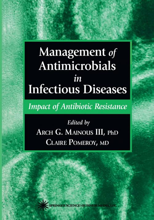 Cover of the book Management of Antimicrobials in Infectious Diseases by , Humana Press