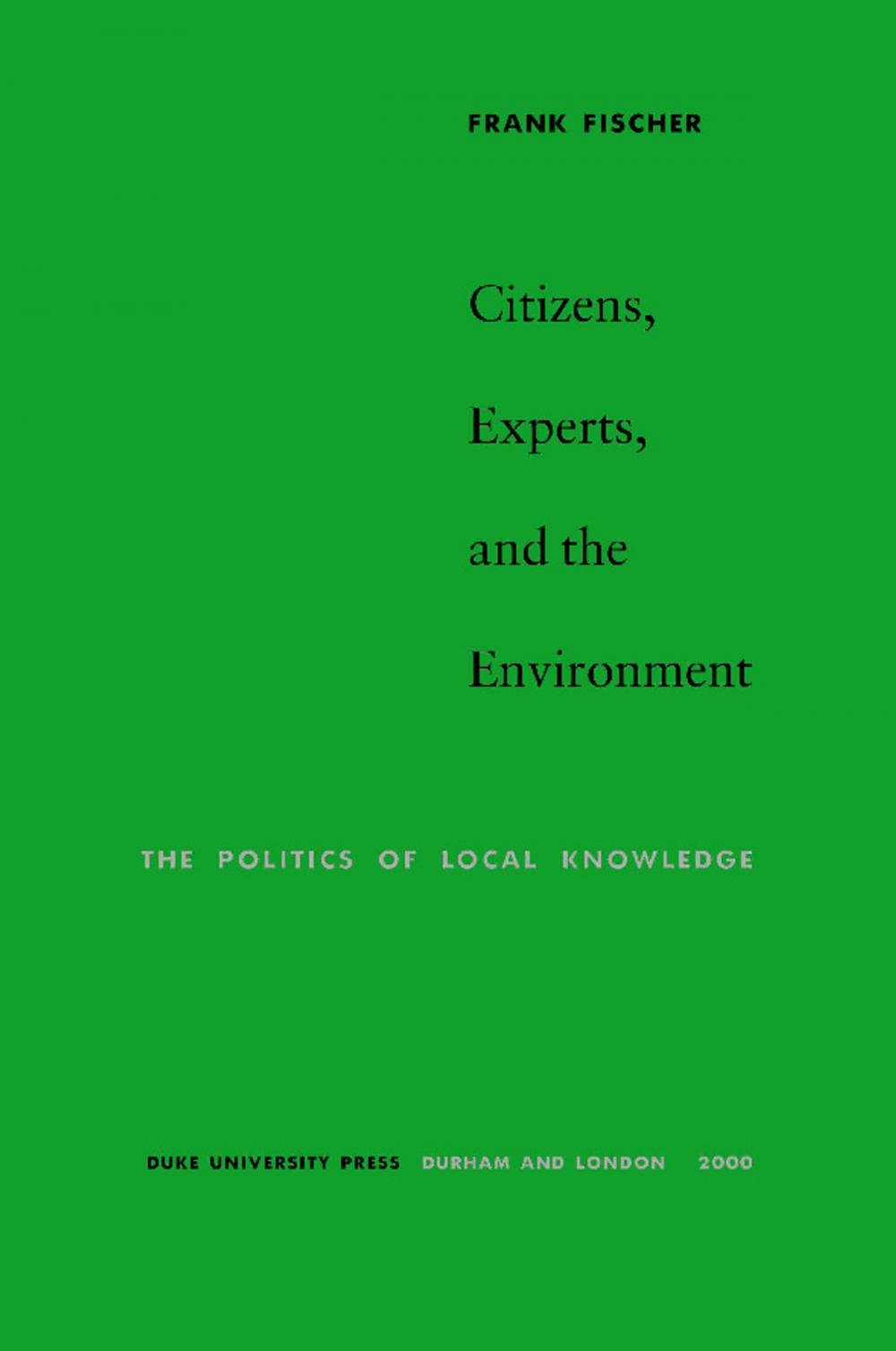 Big bigCover of Citizens, Experts, and the Environment