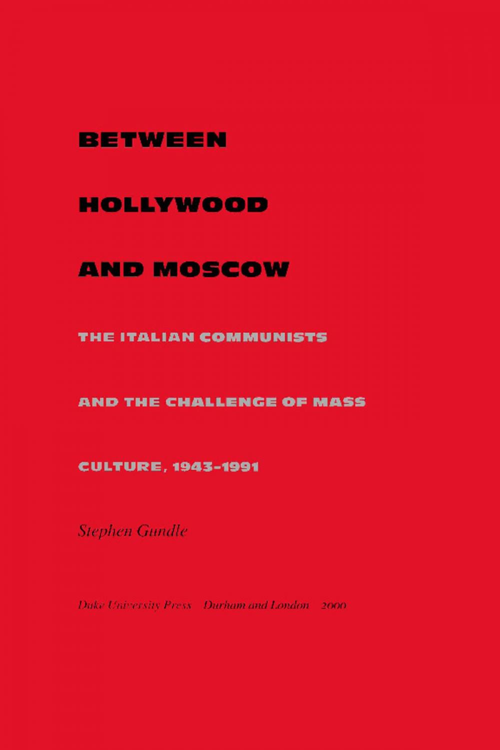 Big bigCover of Between Hollywood and Moscow