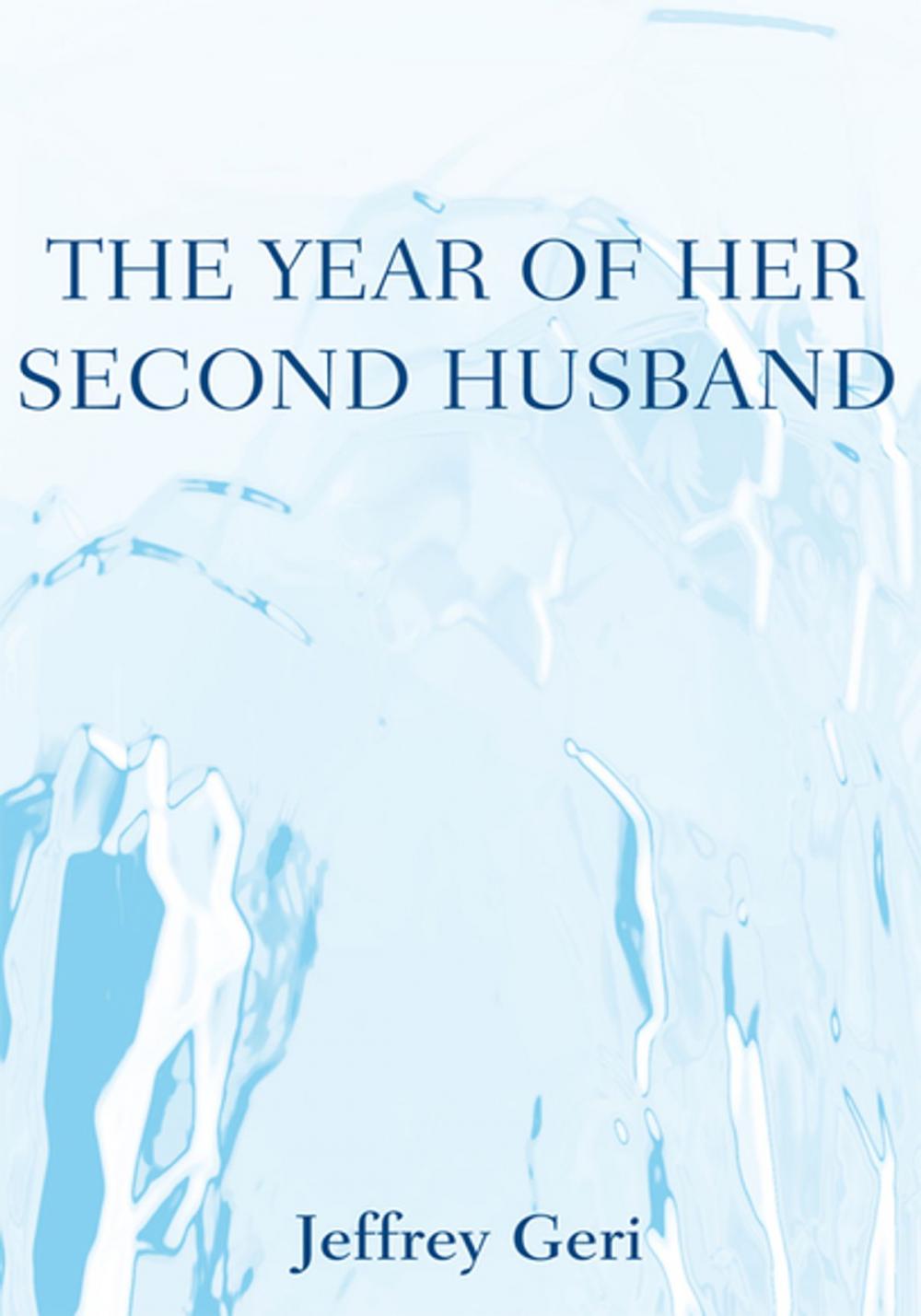 Big bigCover of The Year of Her Second Husband