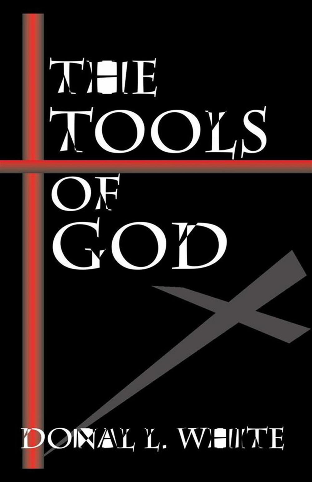 Big bigCover of The Tools of God