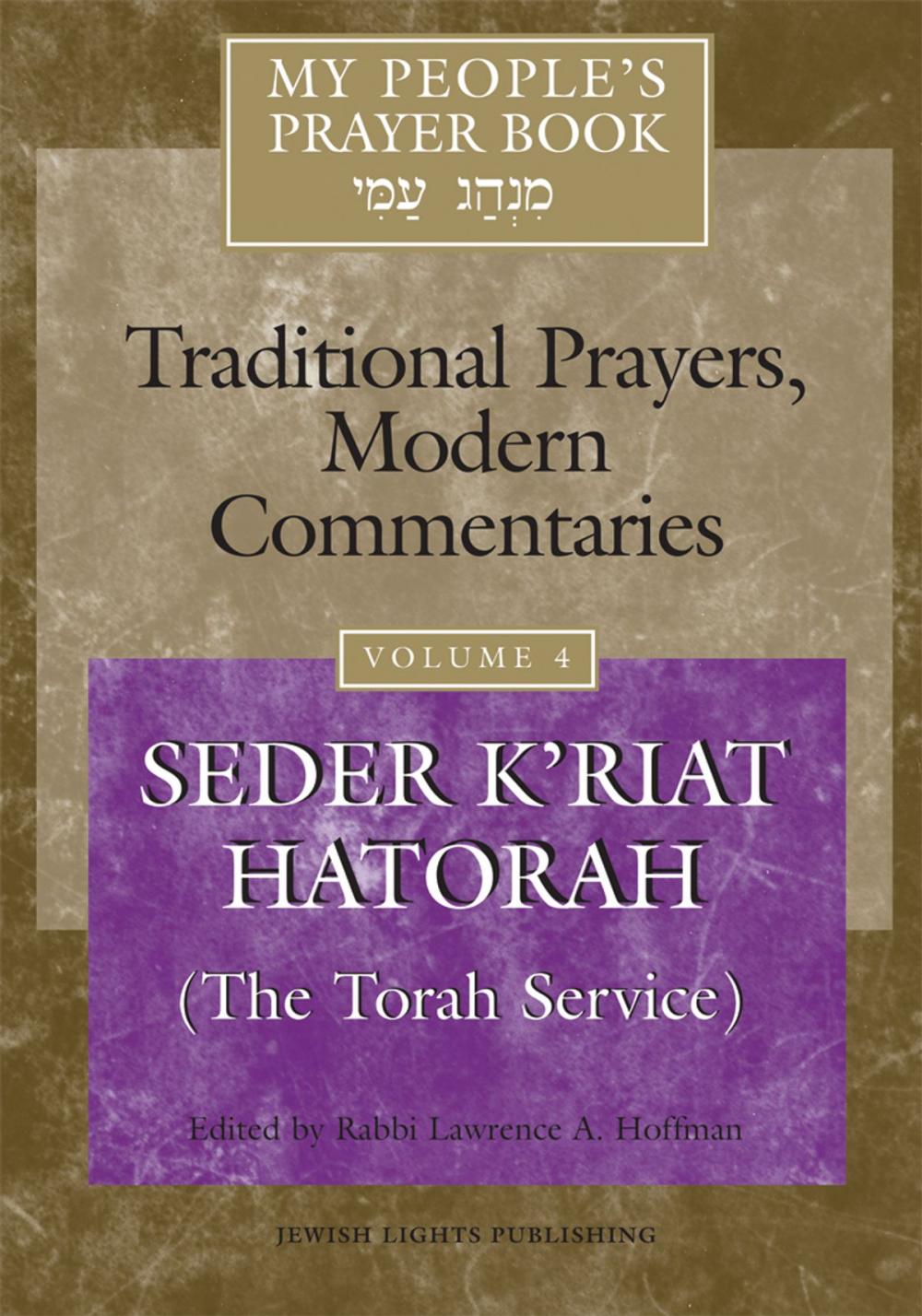 Big bigCover of My People's Prayer Book: Traditional Prayers, Modern Commentaries: Vol. 4