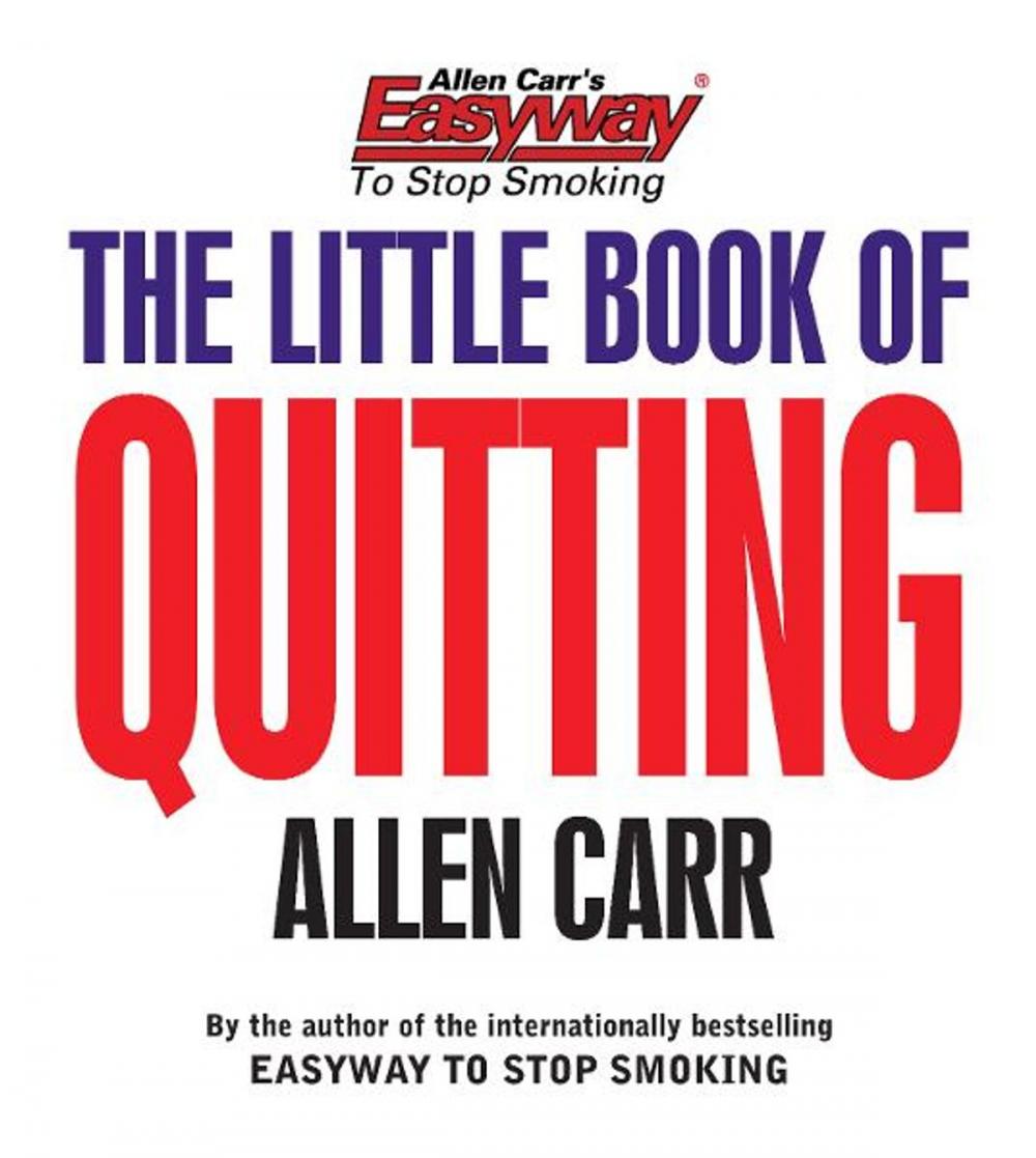 Big bigCover of Allen Carr’s The Little Book of Quitting