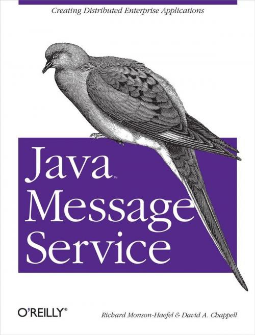 Cover of the book Java Message Service by David A Chappell, Richard Monson-Haefel, O'Reilly Media