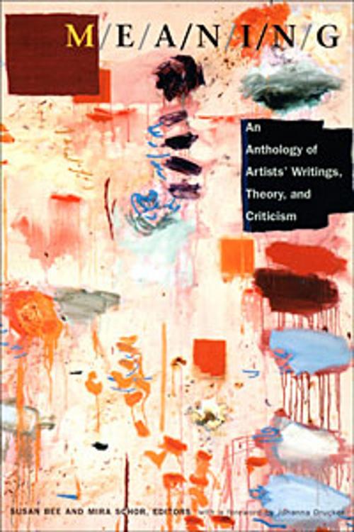 Cover of the book M/E/A/N/I/N/G by Johanna Drucker, Amelia Jones, Duke University Press