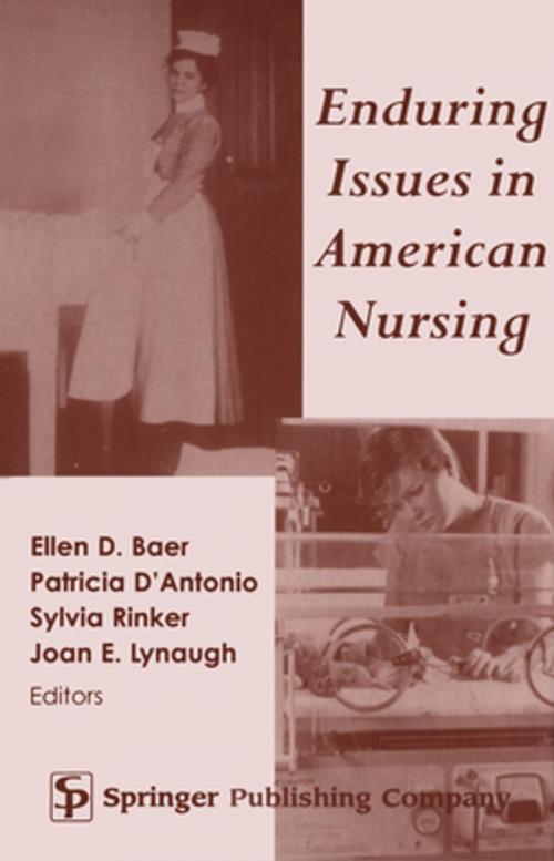 Cover of the book Enduring Issues in American Nursing by , Springer Publishing Company