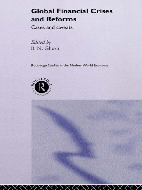 Cover of the book Global Financial Crises and Reforms by , Taylor and Francis