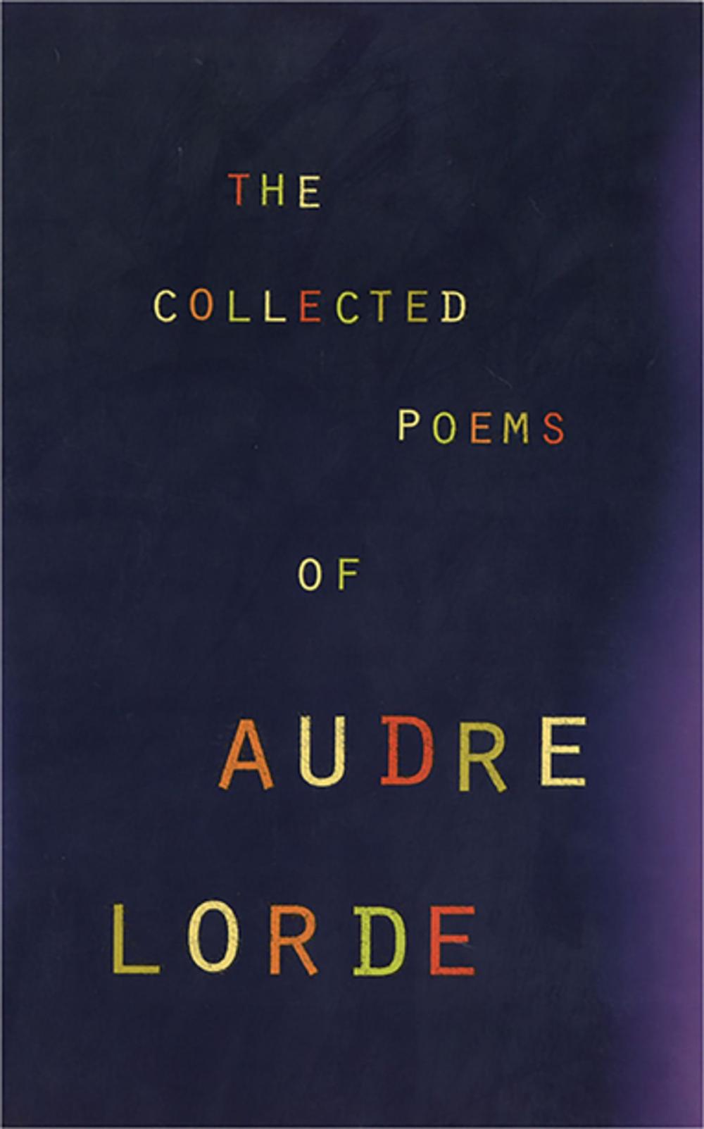 Big bigCover of The Collected Poems of Audre Lorde