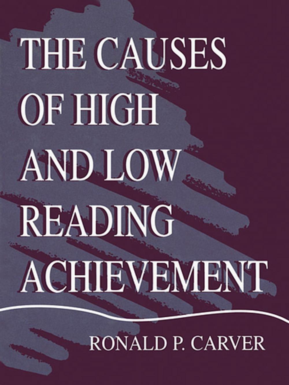 Big bigCover of The Causes of High and Low Reading Achievement