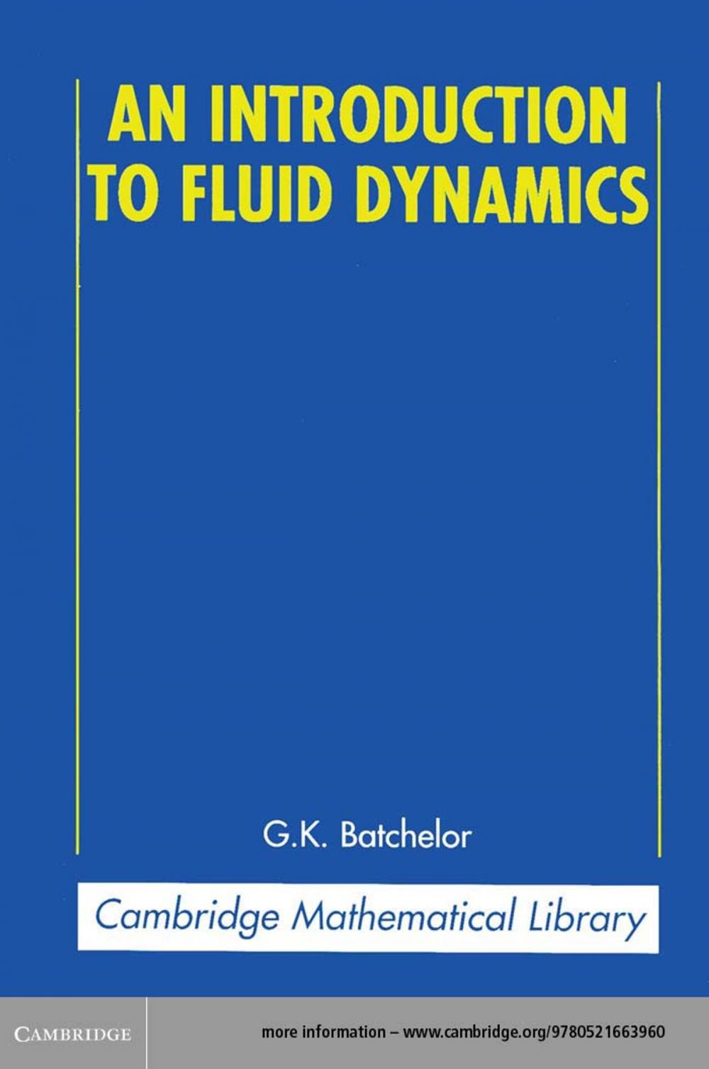 Big bigCover of An Introduction to Fluid Dynamics