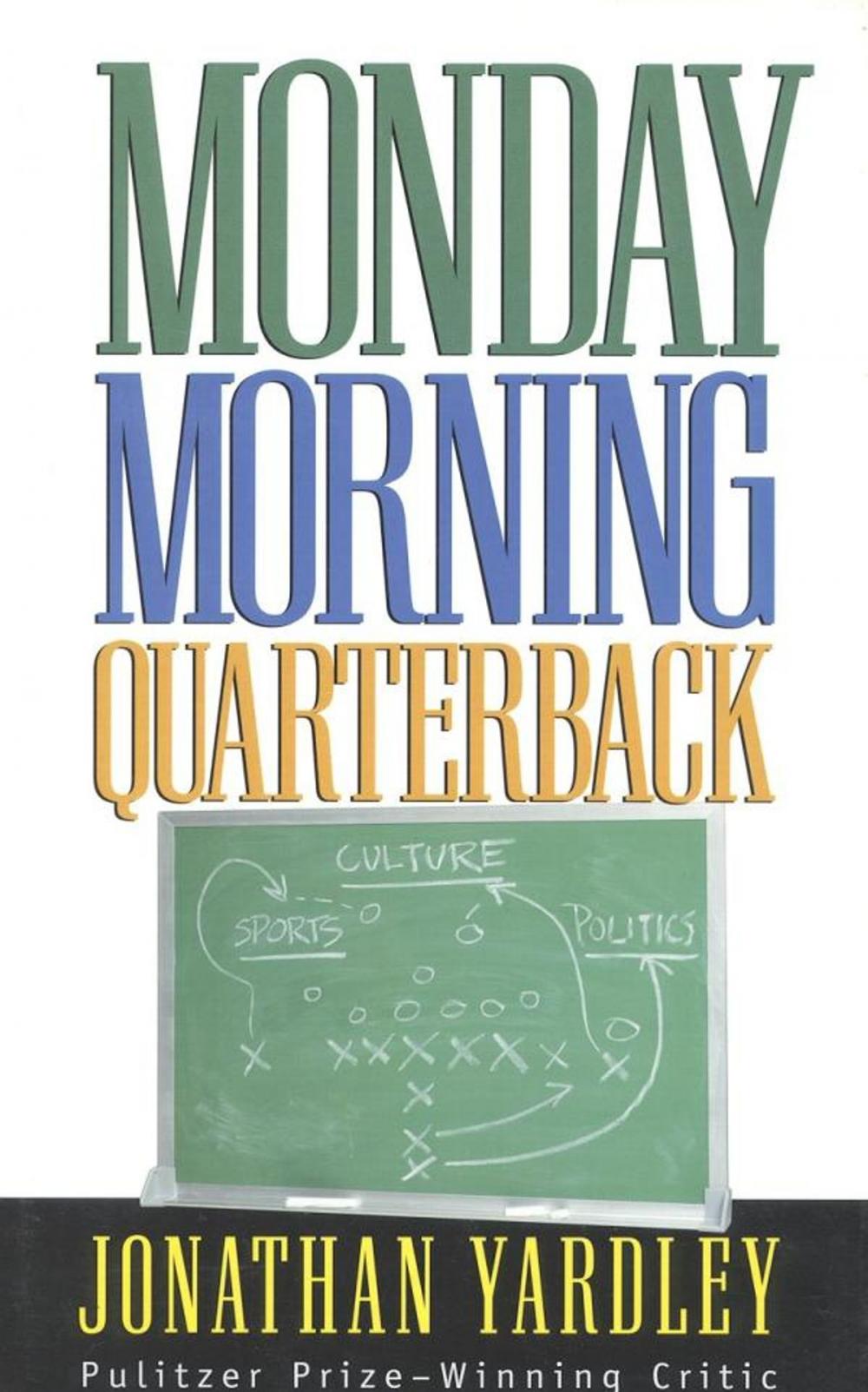 Big bigCover of Monday Morning Quarterback