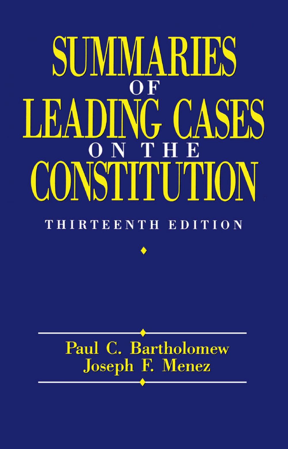 Big bigCover of Summaries of Leading Cases on the Constitution
