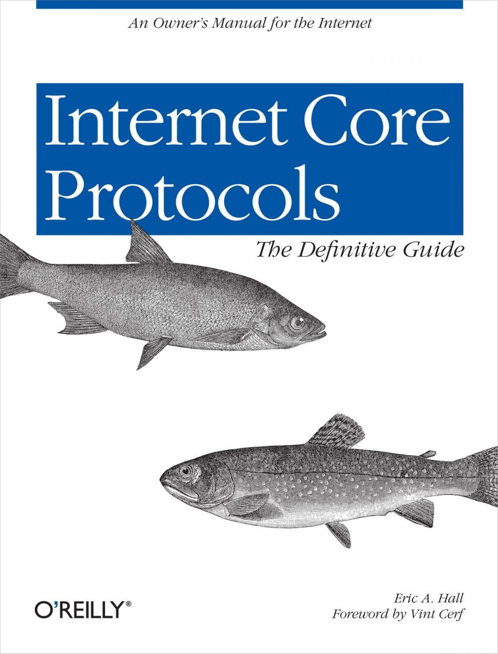 Big bigCover of Internet Core Protocols: The Definitive Guide