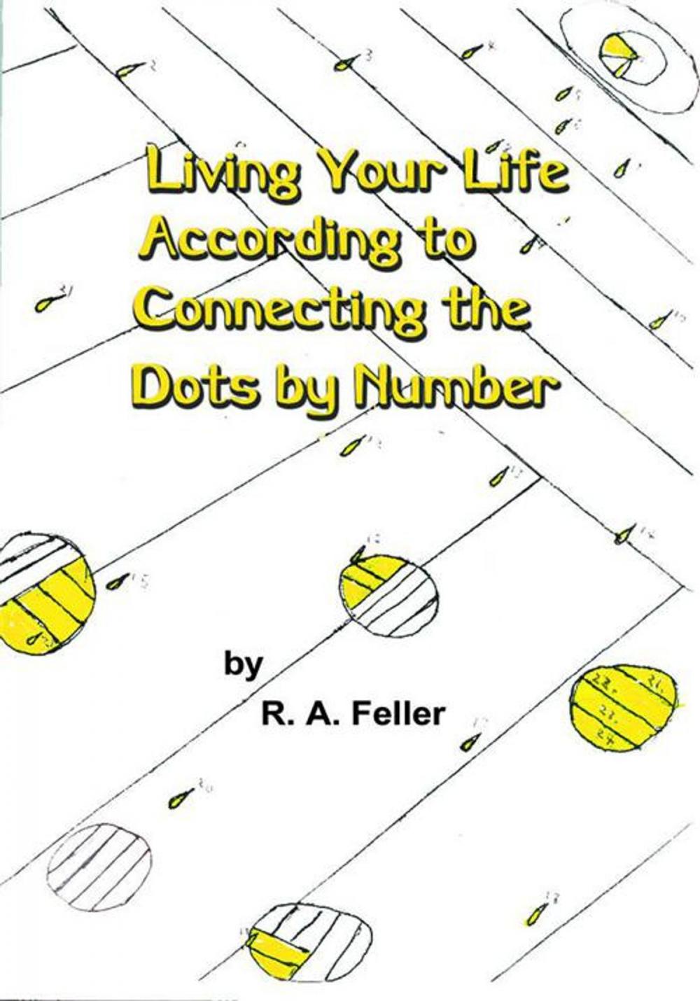 Big bigCover of Living Your Life According to Connecting the Dots by Number