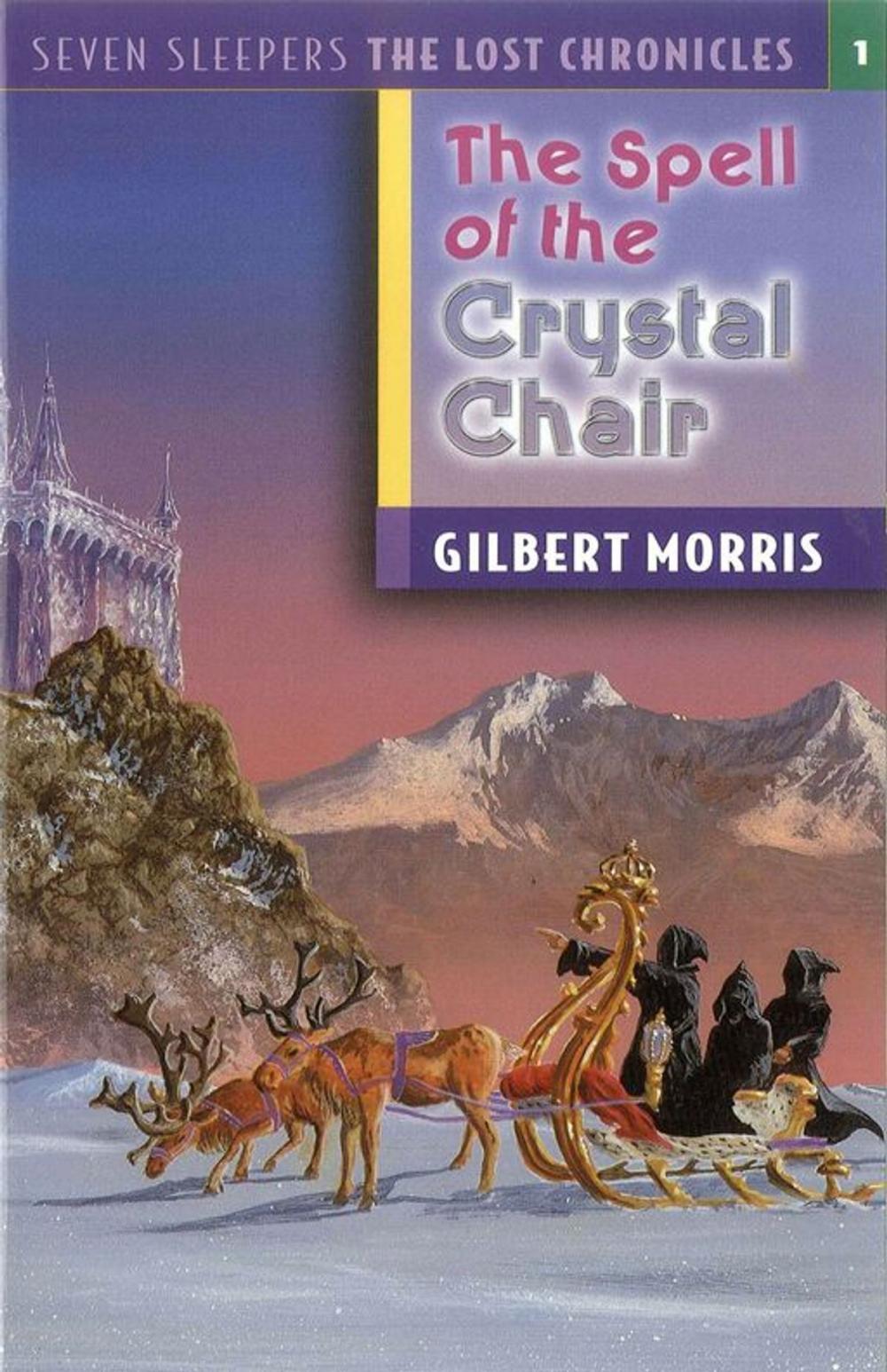 Big bigCover of The Spell of the Crystal Chair