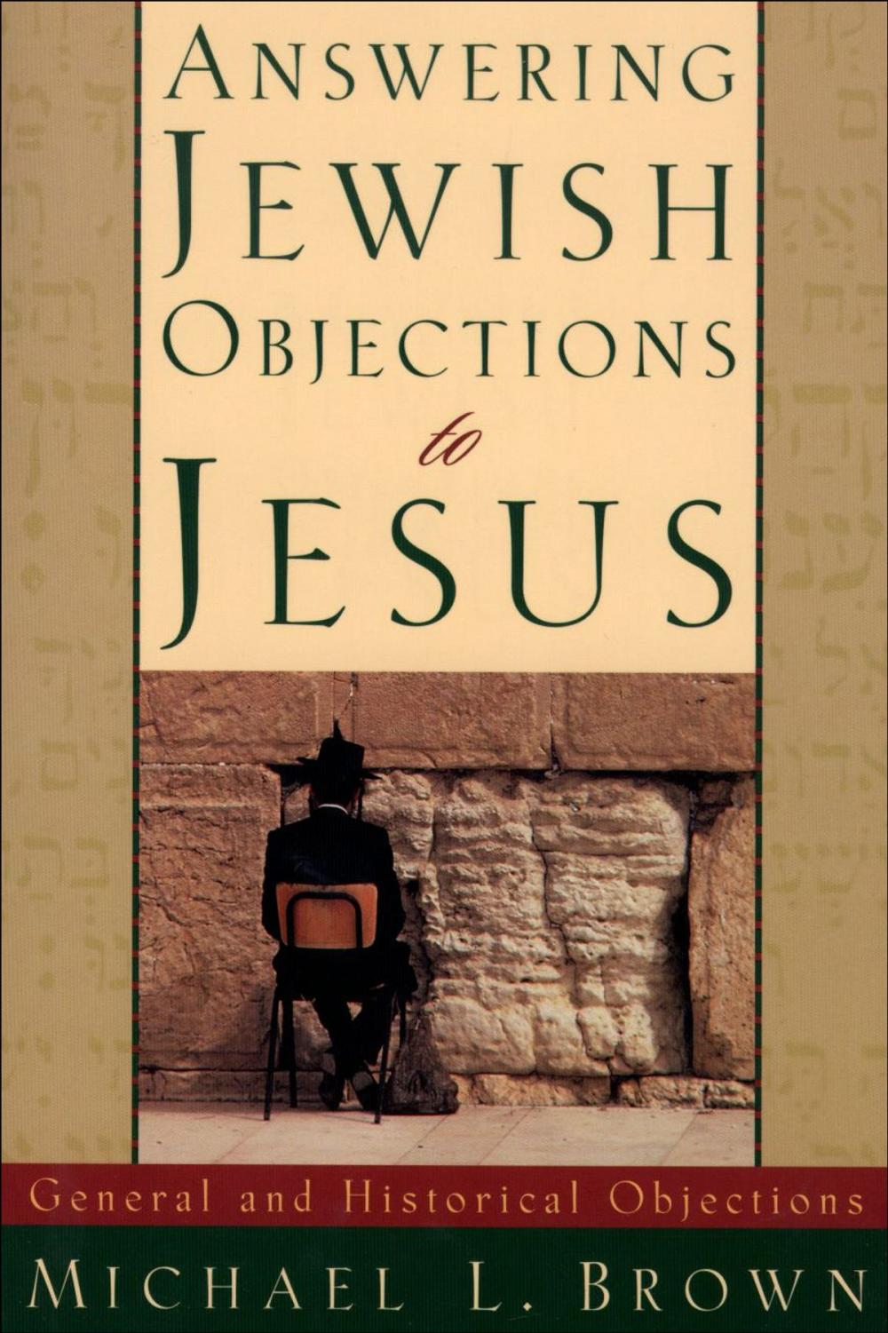 Big bigCover of Answering Jewish Objections to Jesus : Volume 1