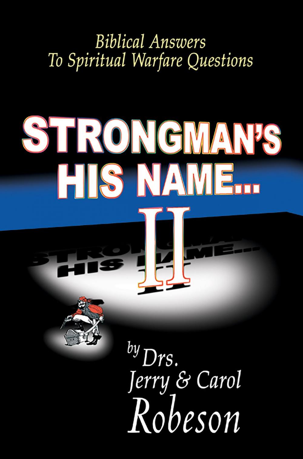 Big bigCover of Strongman's His Name…II