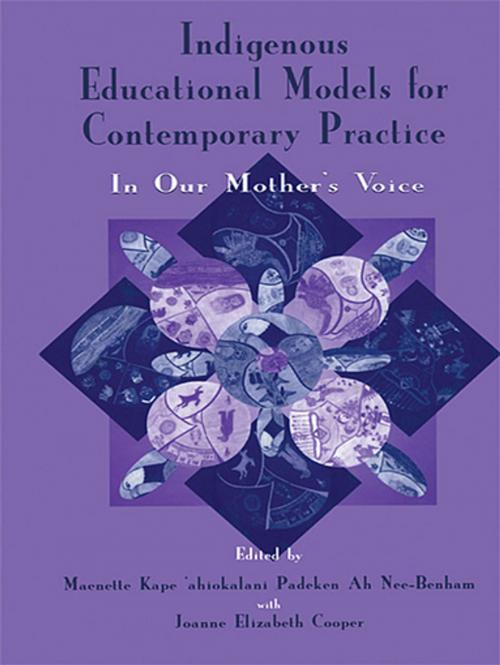 Cover of the book Indigenous Educational Models for Contemporary Practice by , Taylor and Francis