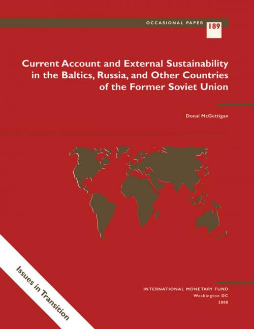 Cover of the book Current Account and External Sustainability in the Baltics, Russia, and Other Countries of the Former Soviet Union by Donal Mr. McGettigan, INTERNATIONAL MONETARY FUND