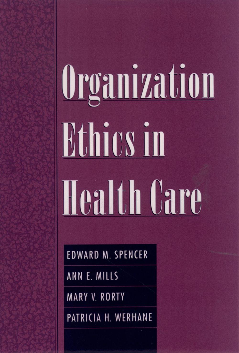 Big bigCover of Organization Ethics in Health Care