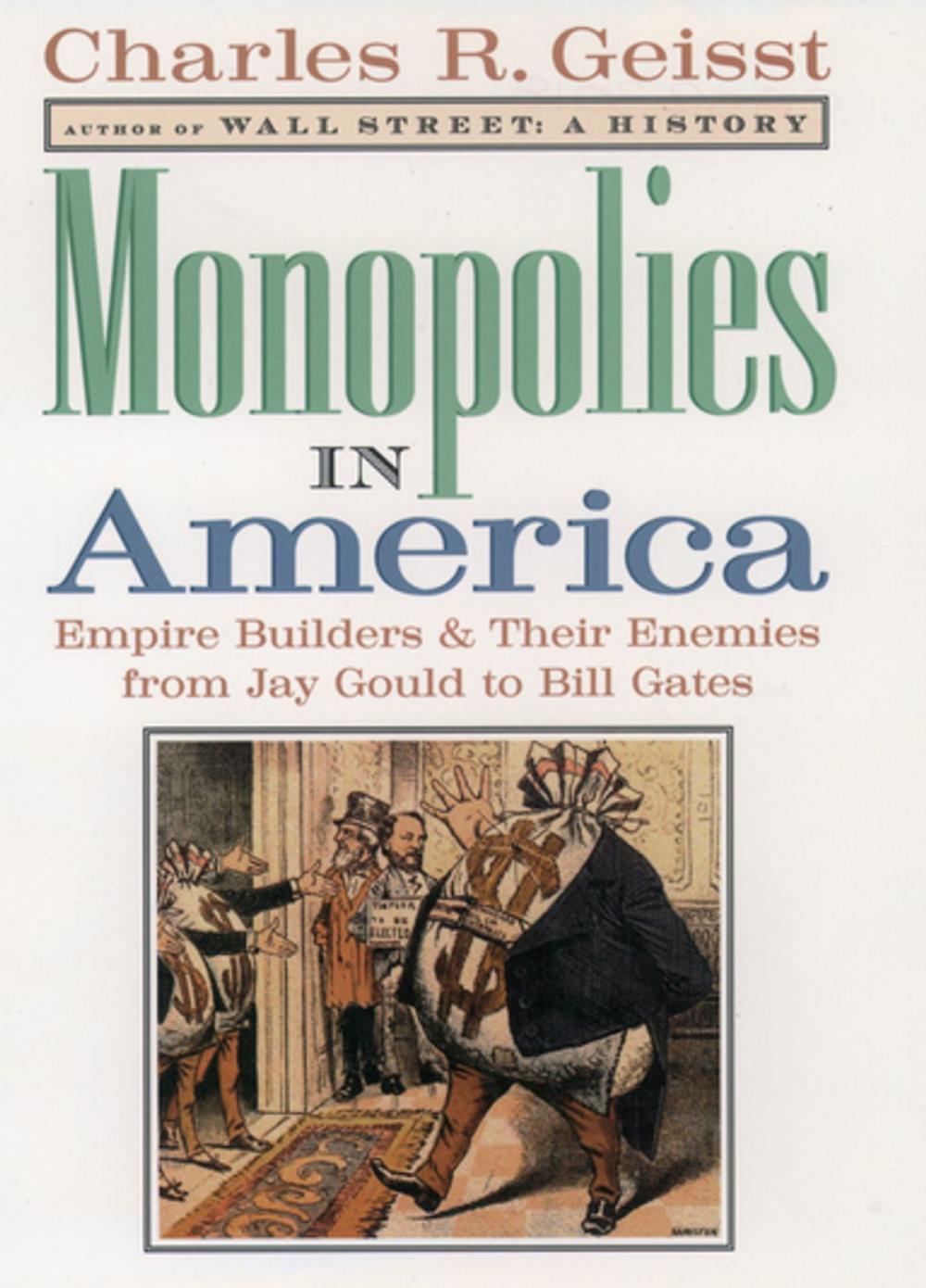 Big bigCover of Monopolies in America