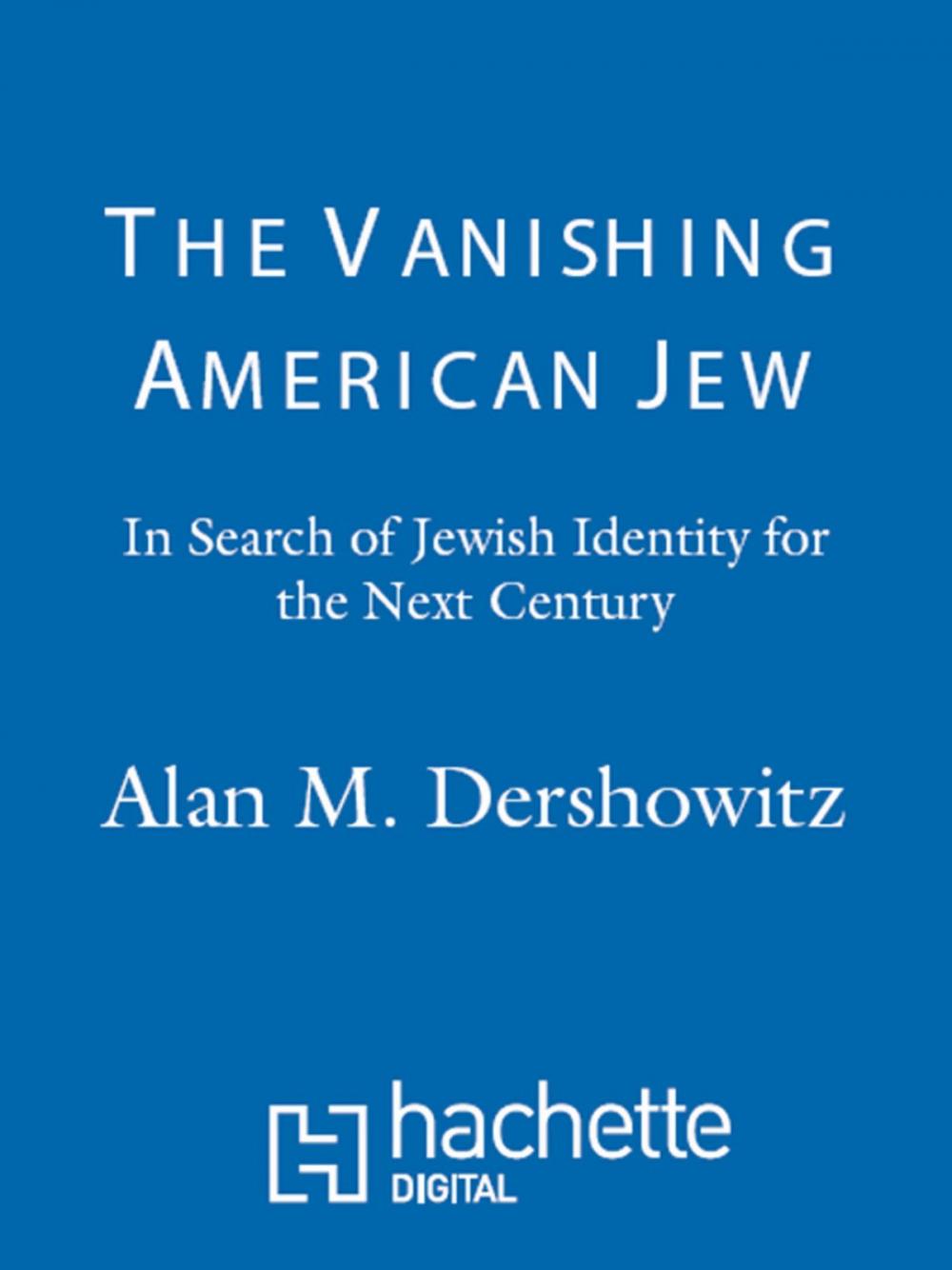 Big bigCover of The Vanishing American Jew