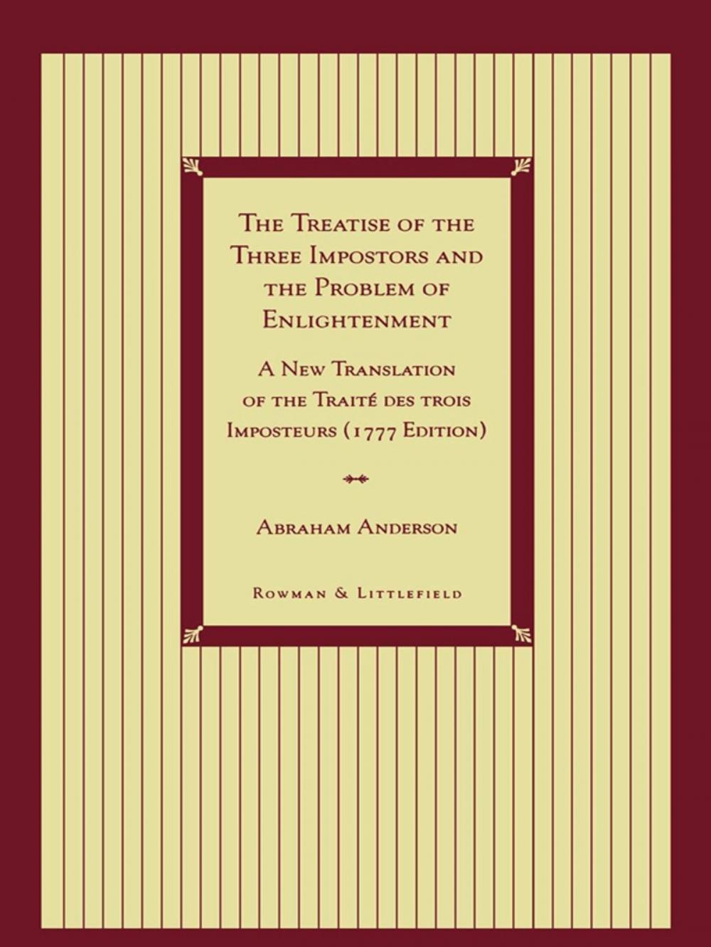 Big bigCover of The Treatise of the Three Impostors and the Problem of Enlightenment