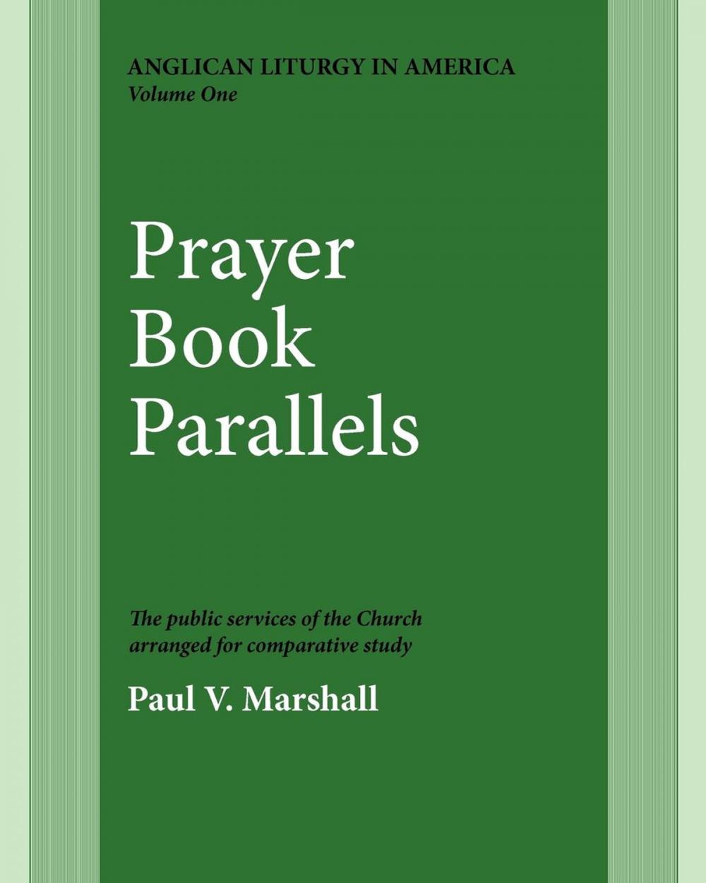 Big bigCover of Prayer Book Parallels Vol 1