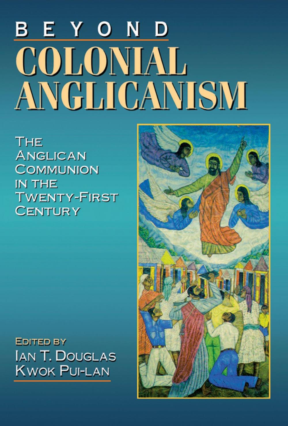 Big bigCover of Beyond Colonial Anglicanism