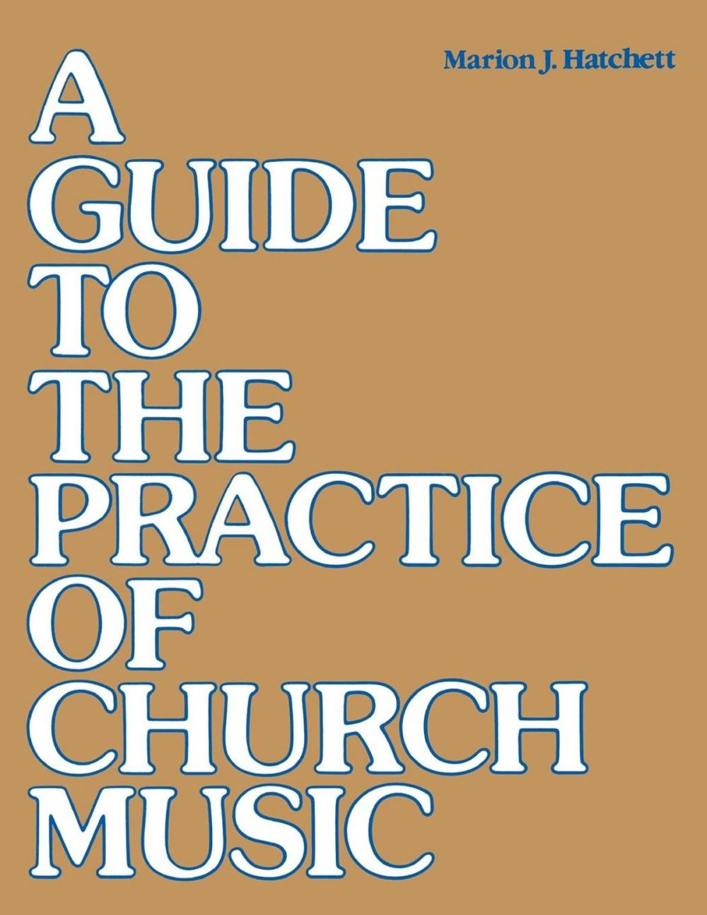 Big bigCover of Guide to the Practice of Church Music