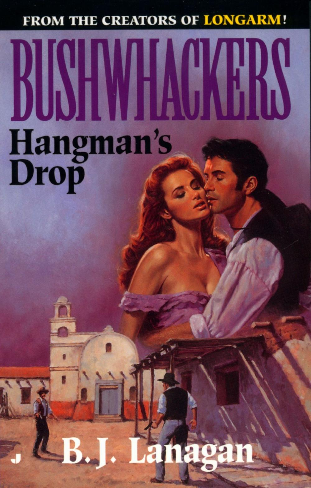 Big bigCover of Bushwhackers 09: Hangman's Drop