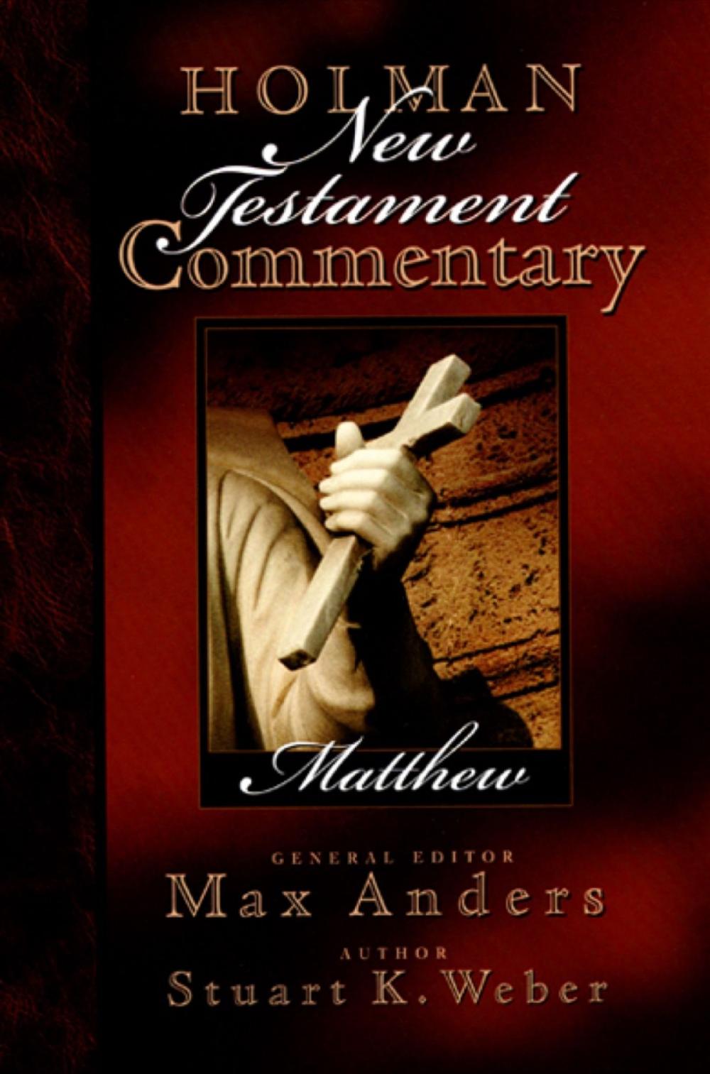 Big bigCover of Holman New Testament Commentary - Matthew