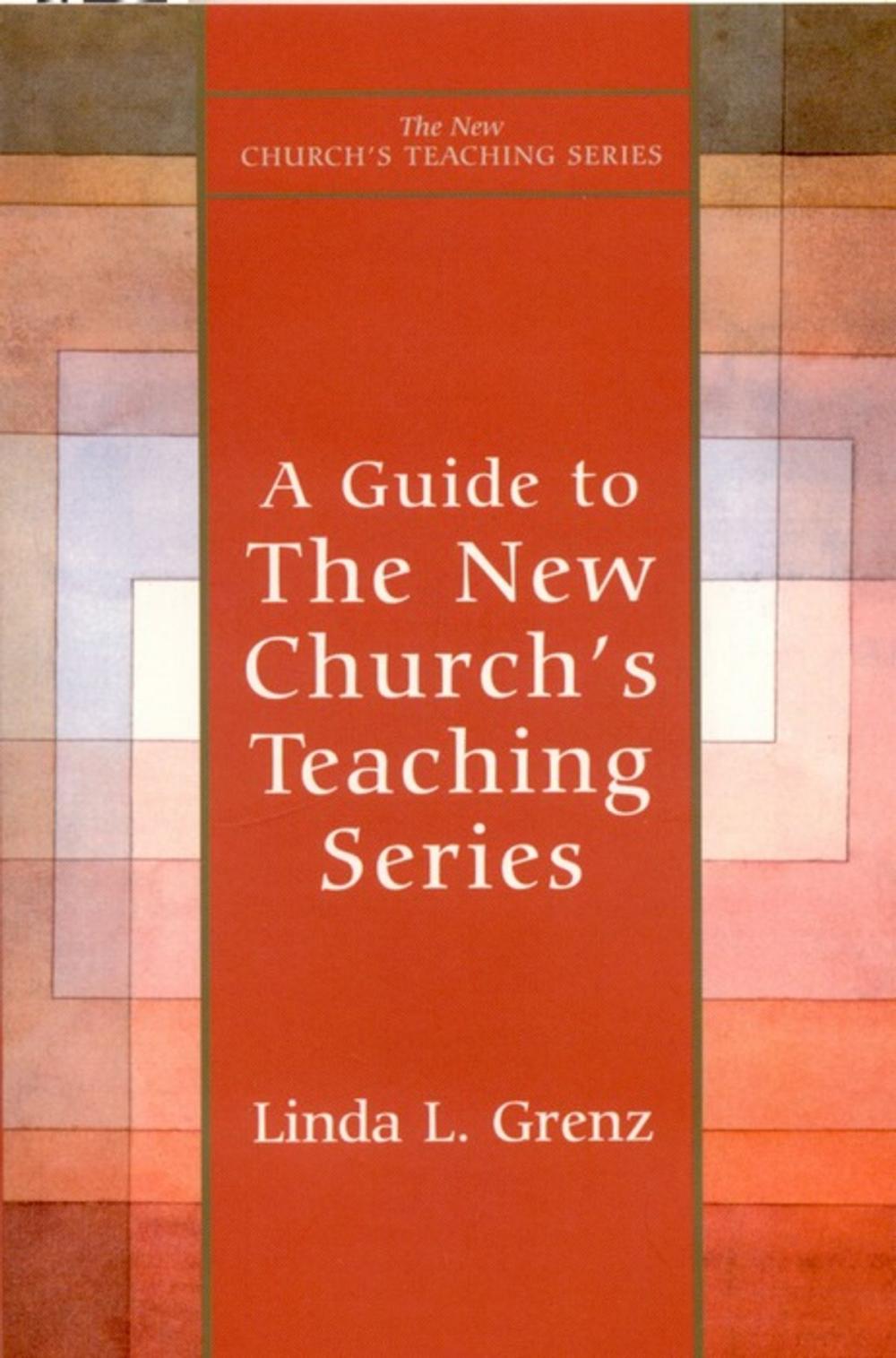 Big bigCover of Guide to New Church's Teaching Series