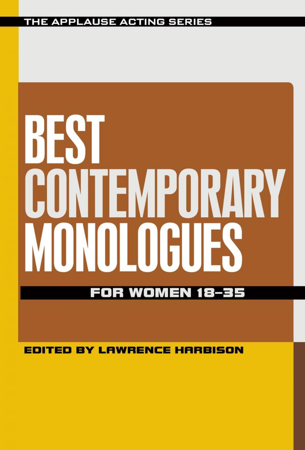 Big bigCover of Best Contemporary Monologues for Women 18-35