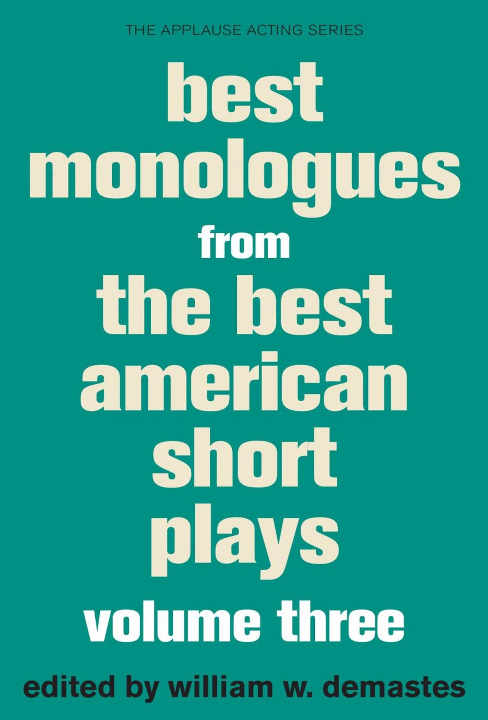 Big bigCover of Best Monologues from The Best American Short Plays