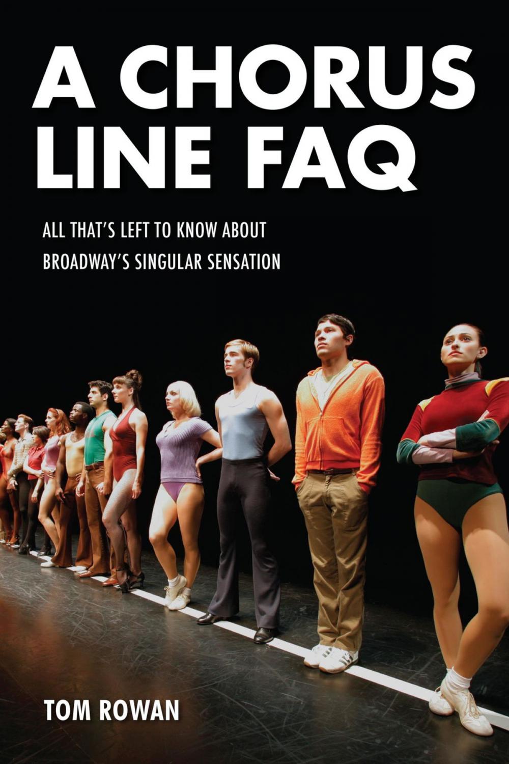 Big bigCover of A Chorus Line FAQ