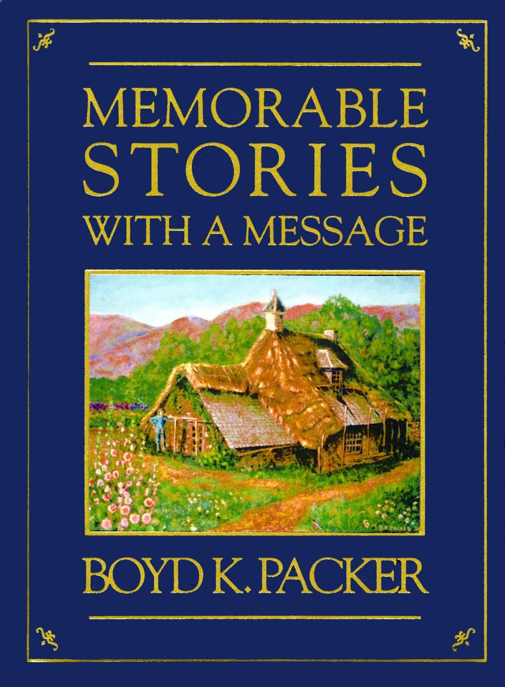 Big bigCover of Memorable Stories with a Message