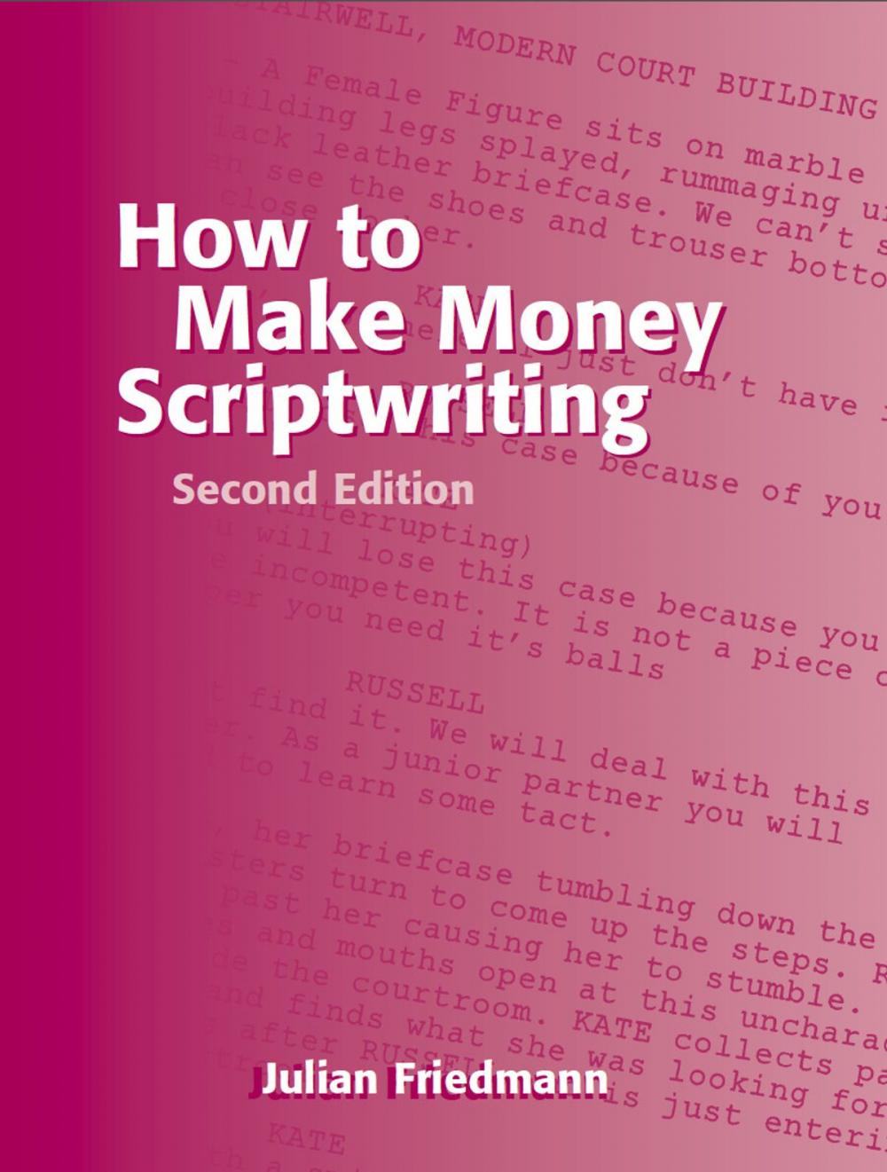 Big bigCover of How to Make Money Scriptwriting